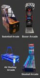 Basketball, Boxing, Air Hockey. Skeeball Machines starting at $4,480.00
